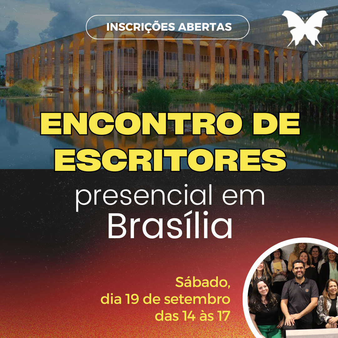 Encontro de Escritores Presencial em Brasília